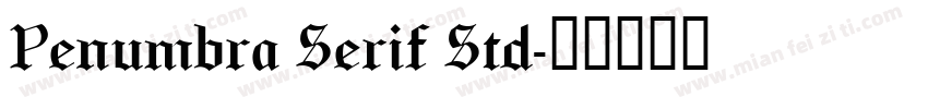 Penumbra Serif Std字体转换